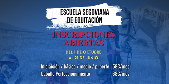 ESCUELA SEGOVIANA DE EQUITACIÓN CURSO 25/26